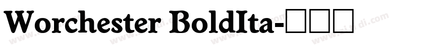 Worchester BoldIta字体转换